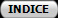 INDICE